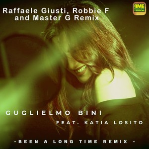 Been a Long Time (Raffaele Giusti, Robbie F and Master G Remix,)