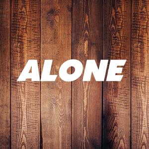 Alone