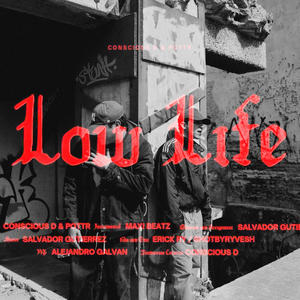 LOW LIFE (feat. Pottr) (Explicit)