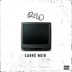 CARRE NOIR (Explicit)