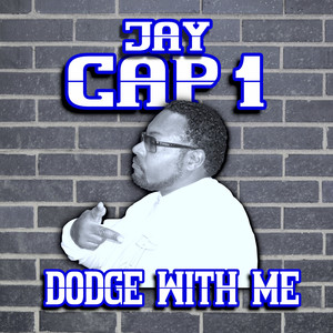 Dodge with Me (Explicit)