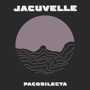 Jacuvelle