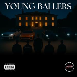 Young Ballers (feat. Whane, Darlon & Kelson) (Explicit)