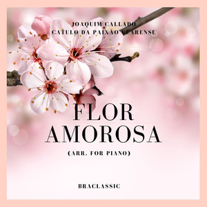 Flor Amorosa (Arr. For Piano)