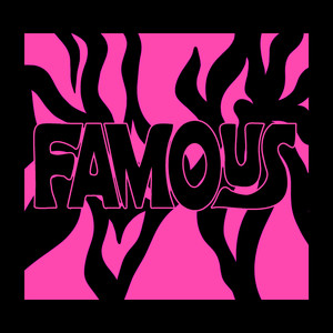 Famous (Radio Edit)