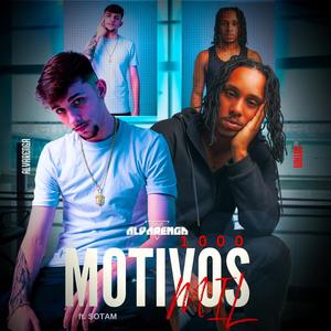 1000 Motivos (feat. Sotam) (Explicit)