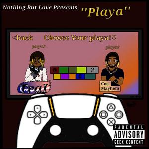 Playa (feat. CosMayhem) (Explicit)