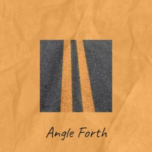 Angle Forth