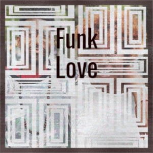 Funk Love