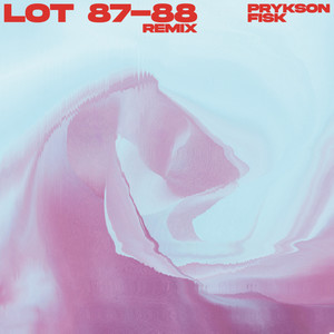 LOT 87-88 (Remix|Explicit)
