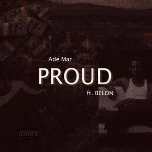 Proud (Explicit)