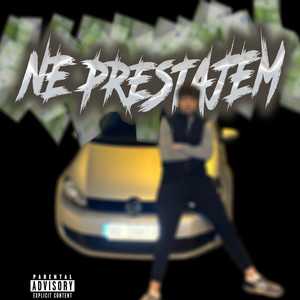 NE PRESTAJEM (Explicit)