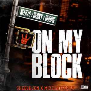 On My Block (Explicit)
