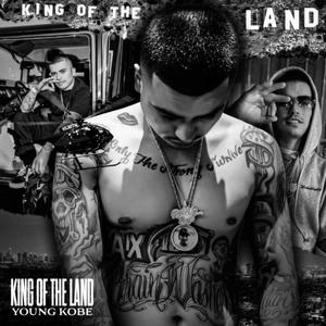 King Of The LAnd (Explicit)