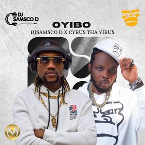 Oyibo (feat. Cyrus Tha Virus)