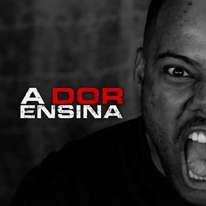 A Dor Ensina