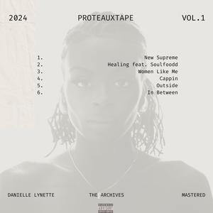 Proteauxtape, Vol. 1 (Explicit)