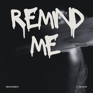 Remind Me (Explicit)