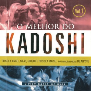 O Melhor do Kadoshi, Vol. 1