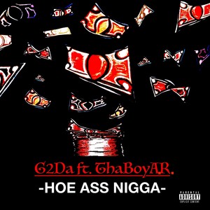 Hoe Ass Nigga (Explicit)