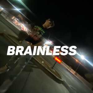 Ben$ - Brainless (feat. Dlove & Irod) (Explicit)