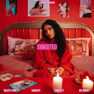 Singoteo (feat. Waldys Flow, Ranguito & Big Bonney) (Explicit)