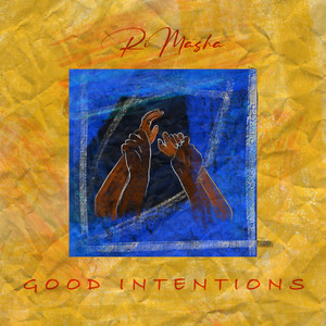 Good Intentions (Interlude) [Explicit]