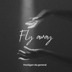 Fly away (Explicit)