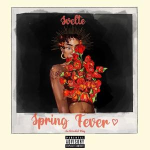 Spring Fever (Explicit)