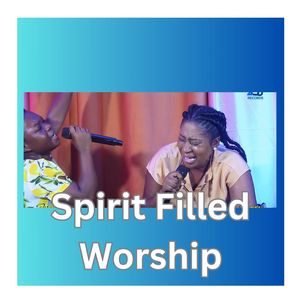 Spirit Filled Worship