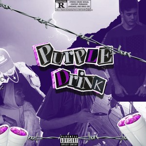 Purple Drink (Explicit)