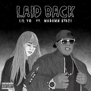 Laid Back (Explicit)