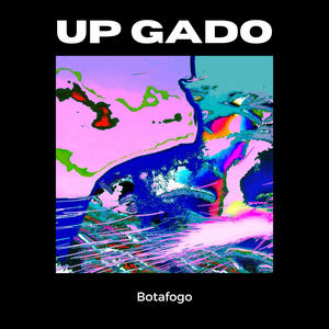 Up Gado (Explicit)