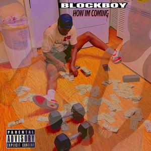 How Im Coming (Explicit)