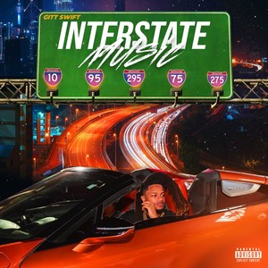 Interstate Music (Explicit)
