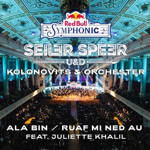 Ala bin / Ruaf mi ned au (feat. Juliette Khalil) (Live)