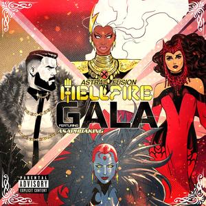 Hellfire Gala (feat. AsaphDaKing) (inspired by Marvel Snap|Explicit)