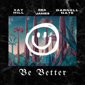 Be Better
