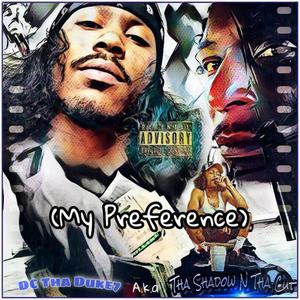 My Preference (Explicit)