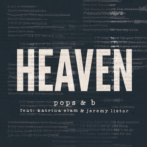 Heaven(feat. Katrina Elam & Jeremy Lister)