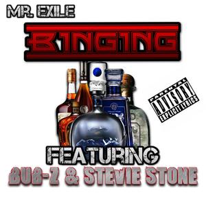 Binging(feat. Bub-Z & Stevie Stone) (Explicit)