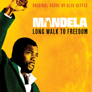 Mandela - Long Walk To Freedom (Original Score)
