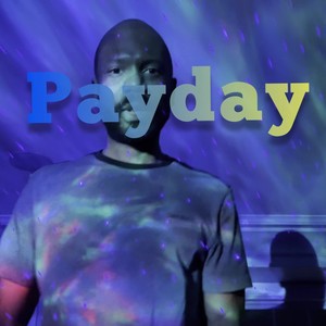 Payday (feat. Andrew Kolic)