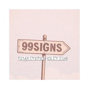 99 Signs (Remastered Edition)