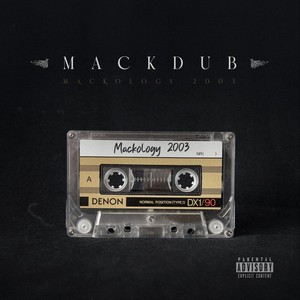 Mackology 2003 (Explicit)