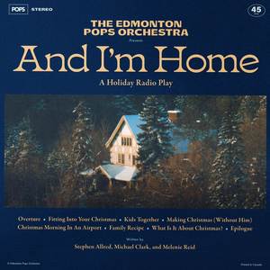 And I'm Home: A Holiday Radio Play