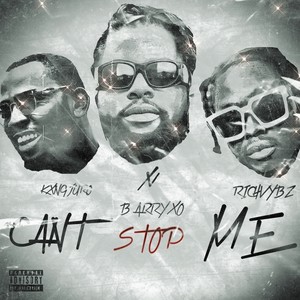 Can’t Stop Me (Explicit)