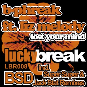 Lost Your Mind (BSD Remix)