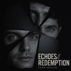 Echoes // Redemption