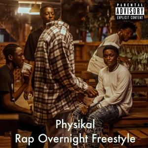 Rap Overnight Freestyle (Explicit)